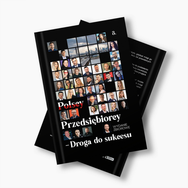 Polscy Przedsiębiorcy - Droga do sukcesu
